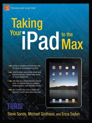 cover image of Taking Your iPad to the Max